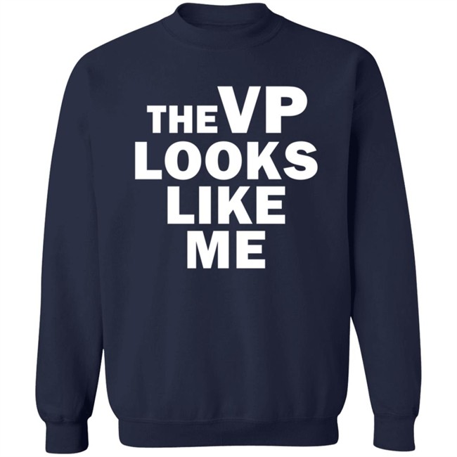 Like Me Merch The Vp Looks Like Me Sweatshirt Ayanna Pressley Like Me Merch The Vp Looks Like Me Sweatshirt Ayanna Pressley
