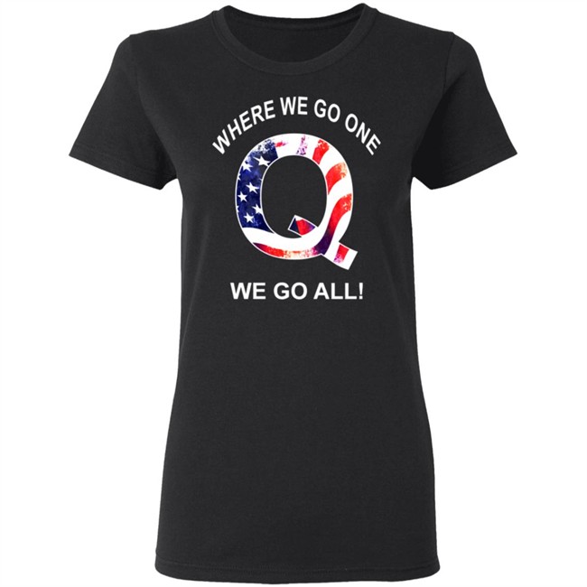Q Where We Go One We Go Al Flag T Shirt Q Where We Go One We Go Al Flag T Shirt