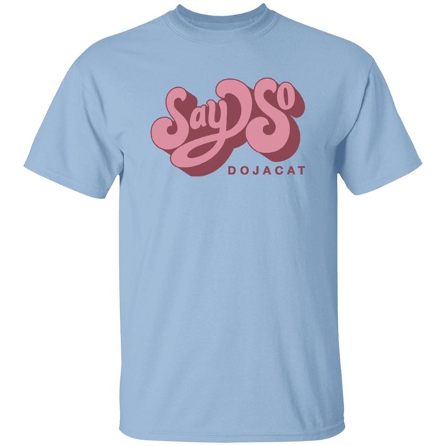 Doja Cat Merch Say So Tee Shirt White Doja Cat Merch Say So Tee Shirt White