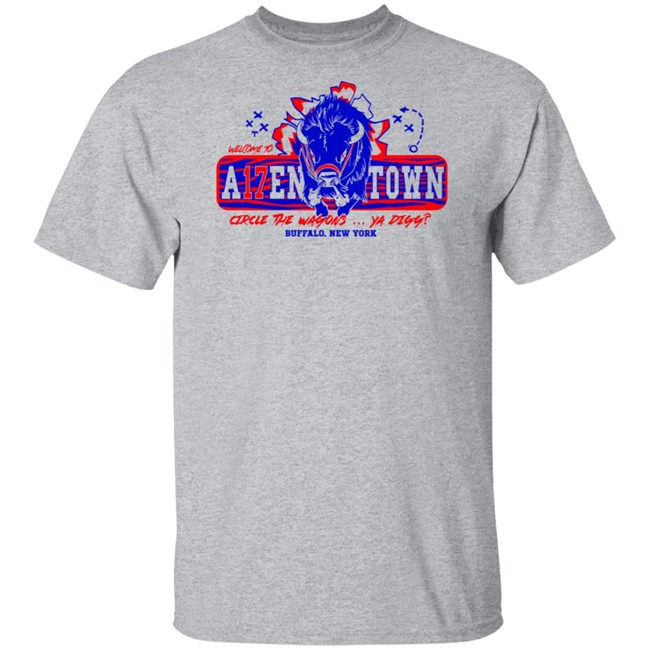 Welcome To Allentown Buffalo New York T Shirt Welcome To Allentown Buffalo New York T Shirt