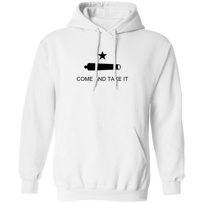 Come And Take It Shirt Come And Take It Shirt
