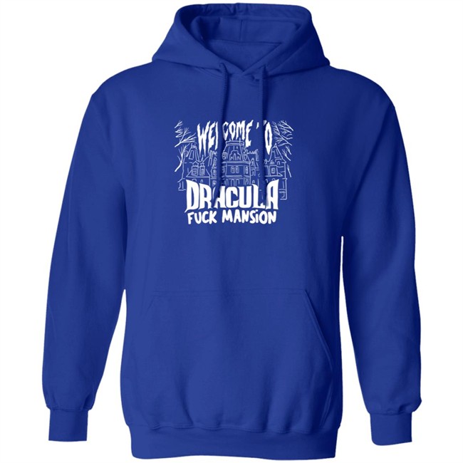 Welcome To Dracula Fuck Mansion T Shirt Welcome To Dracula Fuck Mansion T Shirt