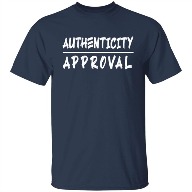 Authenticity Approval Hoodie Authenticity Approval Hoodie