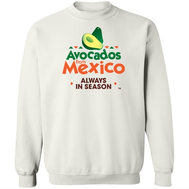 Avocados From Mexico T Shirt Avocados From Mexico T Shirt