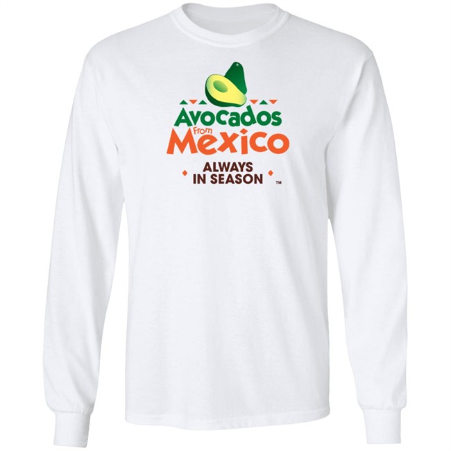 Avocados From Mexico T Shirt Avocados From Mexico T Shirt