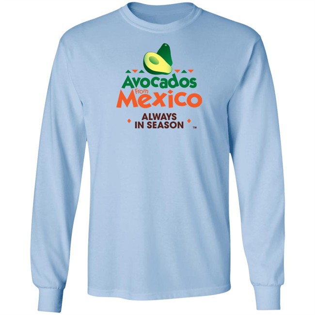 Avocados From Mexico T Shirt Avocados From Mexico T Shirt