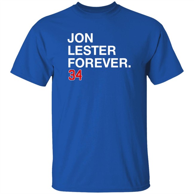Obvious Shirts Merch Jon Lester Forever 34 Shirt Hoodie Obvious Shirts Merch Jon Lester Forever 34 Shirt Hoodie