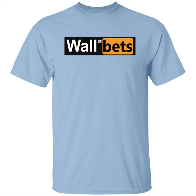 WallStreetBets Merch Wallhub Wall St Bets Shirt WallStreetBets Merch Wallhub Wall St Bets Shirt