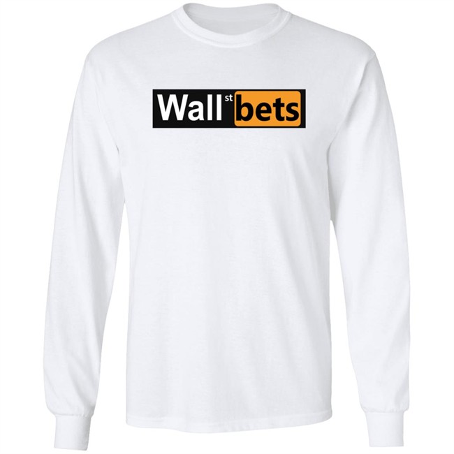 WallStreetBets Merch Wallhub Wall St Bets Shirt WallStreetBets Merch Wallhub Wall St Bets Shirt