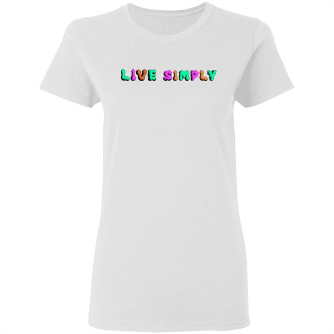 Simply64store Merch Live Simply Hoodie T Shirt Simply64store Merch Live Simply Hoodie T Shirt