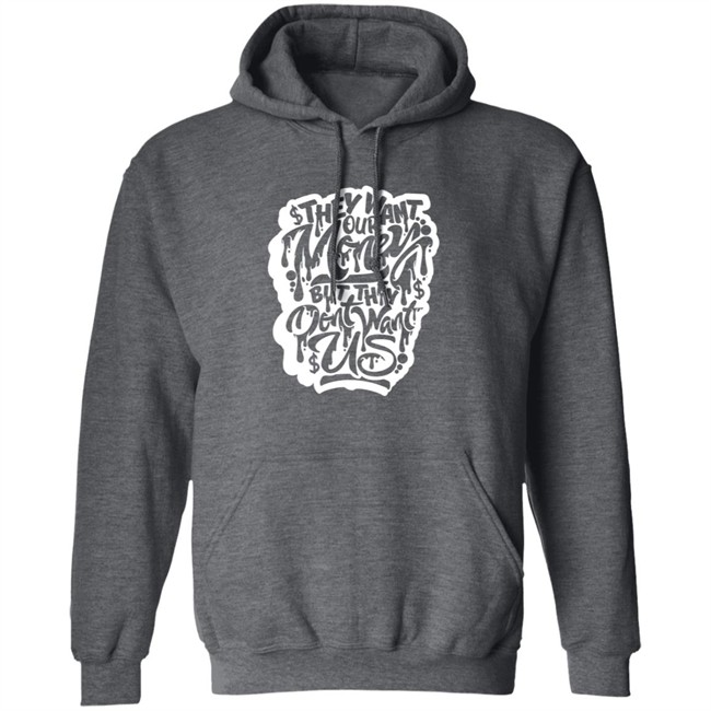 Snow Tha Product Merch Don't Want Us T Shirt Snow Tha Product Merch Don't Want Us T Shirt