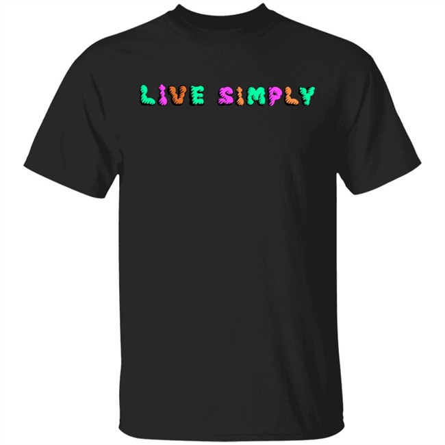 Simply64store Merch Live Simply Shirt Hoodie Simply64store Merch Live Simply Shirt Hoodie