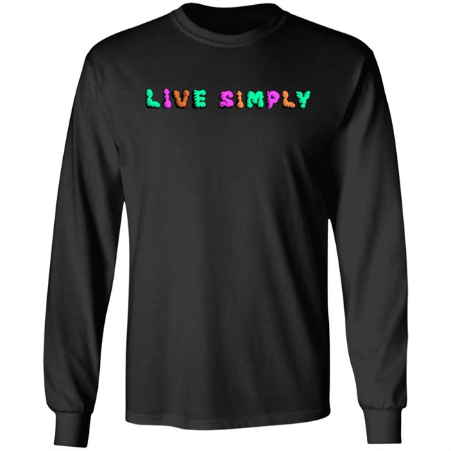Simply64store Merch Live Simply Shirt Hoodie Simply64store Merch Live Simply Shirt Hoodie