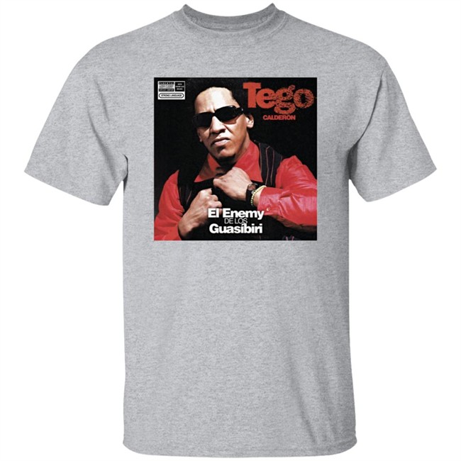 Tego Calderon El Enemy De Los Guasibiri T Shirt Bad Bunny Tego Calderon El Enemy De Los Guasibiri T Shirt Bad Bunny