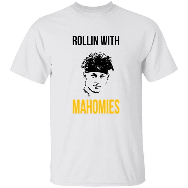 Rollin With Mahomies T Shirt Rollin With Mahomies T Shirt