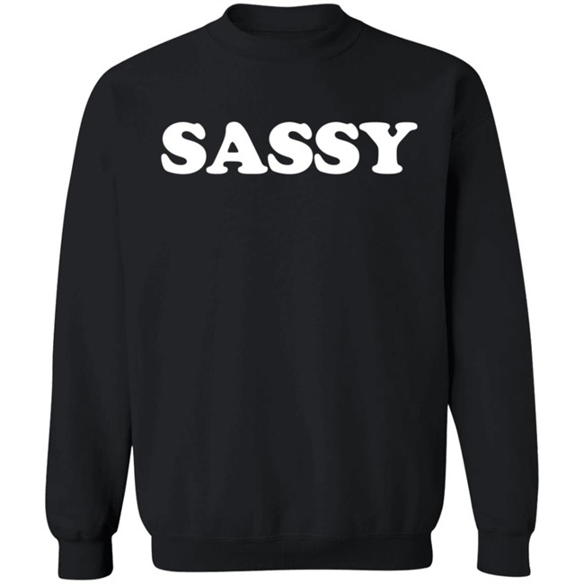 Sassy T Shirt Hottbread Sassy T Shirt Hottbread