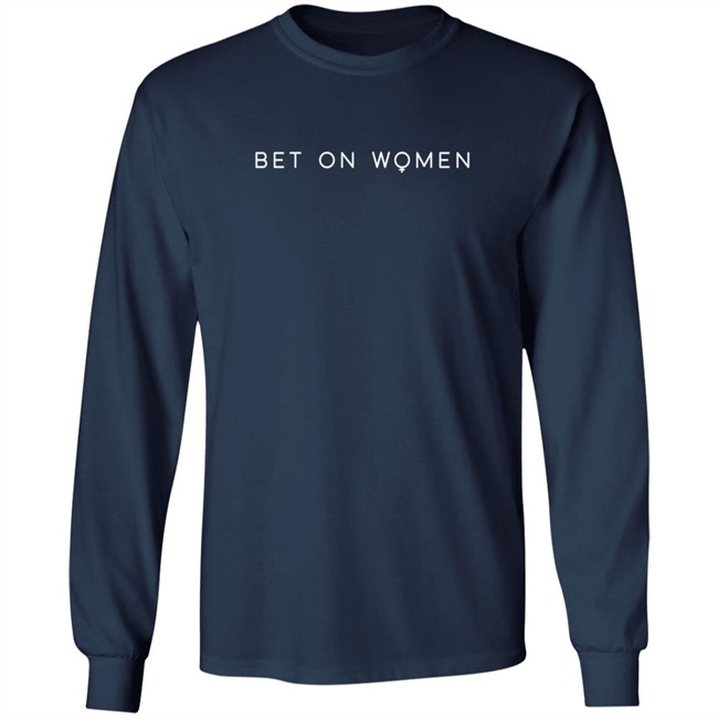 Bet On Women Shirt Holly Rowe Sportsiren Bet On Women Shirt Holly Rowe Sportsiren