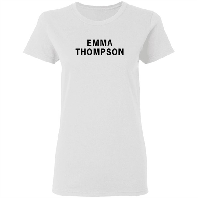 Girlsontops Emma Thompson T Shirt Girlsontops Emma Thompson T Shirt