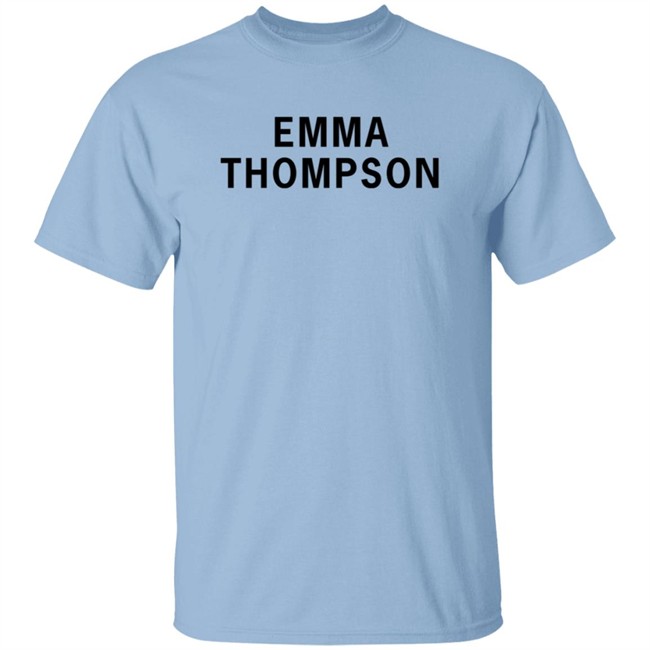 Girlsontops Emma Thompson T Shirt Girlsontops Emma Thompson T Shirt