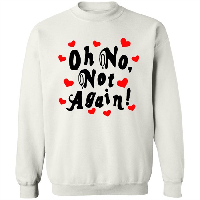 Alexander 23 Merch Oh No, Not Again Hoodie White Alexander 23 Merch Oh No, Not Again Hoodie White