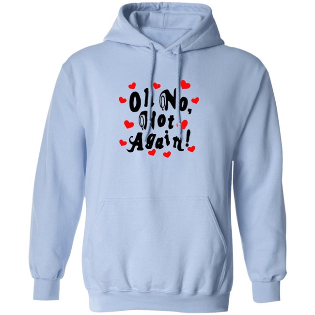 Alexander 23 Merch Oh No, Not Again Hoodie White Alexander 23 Merch Oh No, Not Again Hoodie White