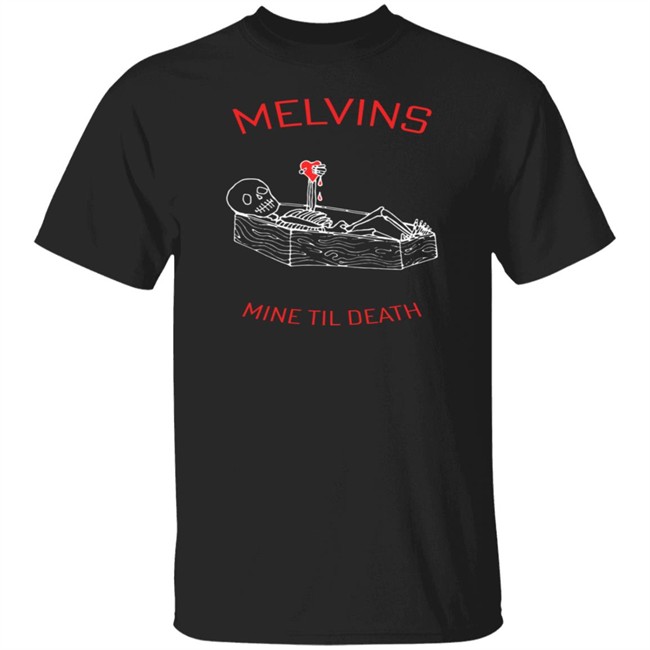 The Melvins Melvins Mine Til Death Valentines Tee Shirt
