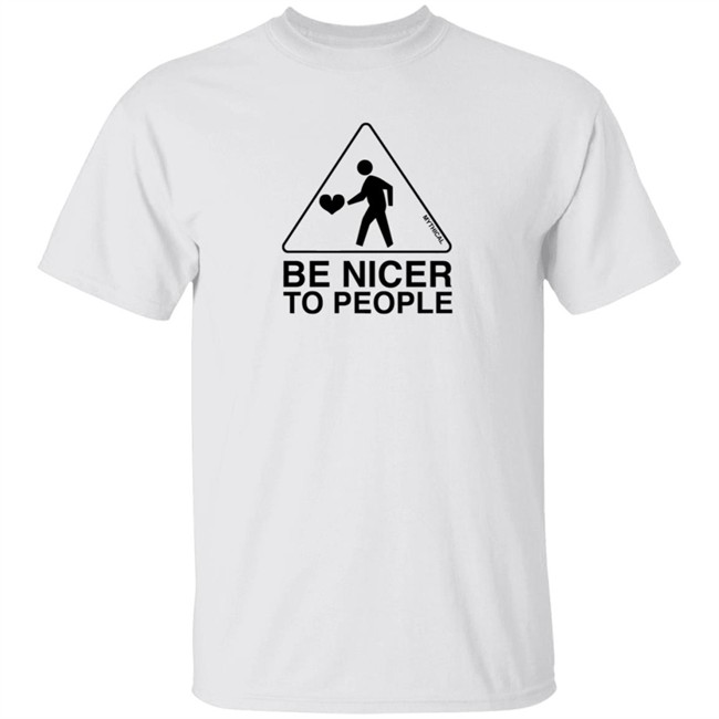 Mythical Merch Be Nicer To People Hoodie Mythical Merch Be Nicer To People Hoodie