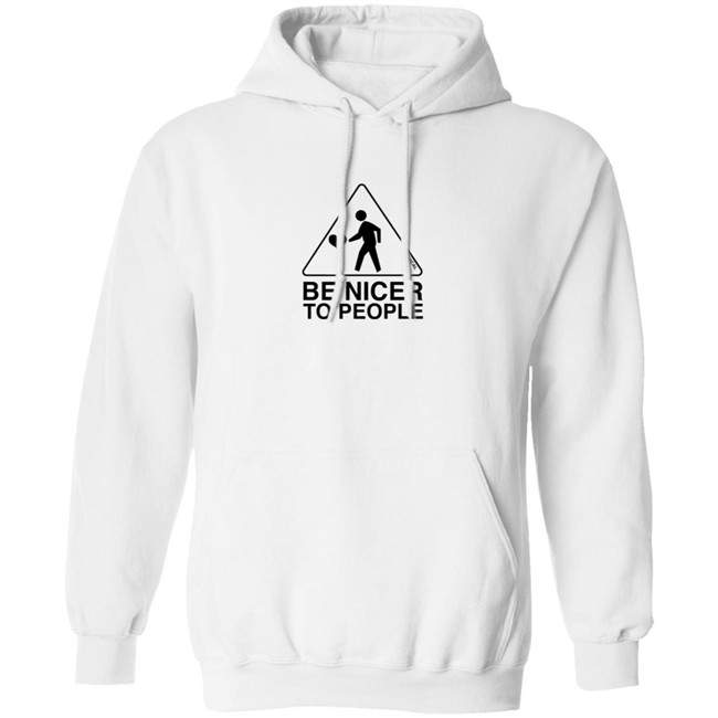 Mythical Merch Be Nicer To People Hoodie Mythical Merch Be Nicer To People Hoodie