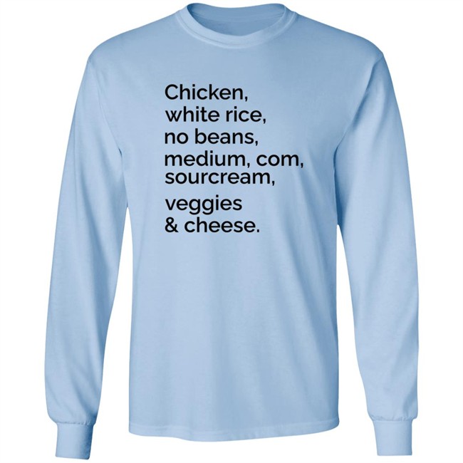 Chipotle Custom Order Long Sleeve Shirt Chipotle Custom Order Long Sleeve Shirt