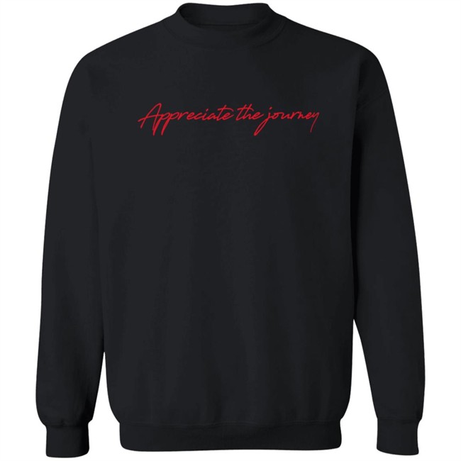 Xplr Merch Sam Golbach Appreciate The Journey Shirt Xplr Merch Sam Golbach Appreciate The Journey Shirt