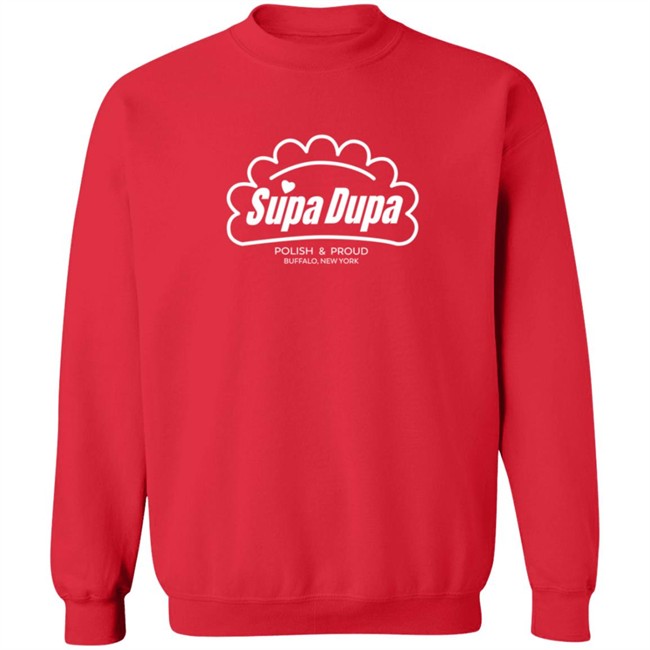 Super Duper T Shirt Supa Dupa Polish And Pround Shirt Super Duper T Shirt Supa Dupa Polish And Pround Shirt