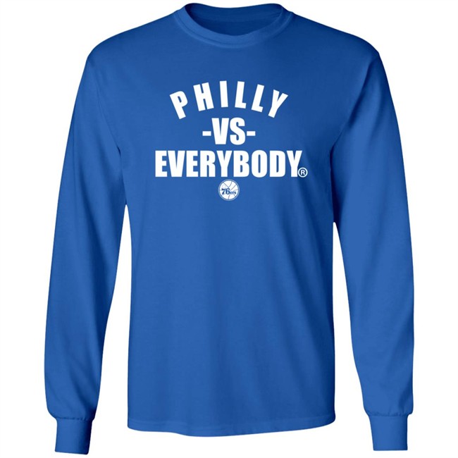 Philly Vs Everybody Hoodie Shirt Philly Vs Everybody Hoodie Shirt