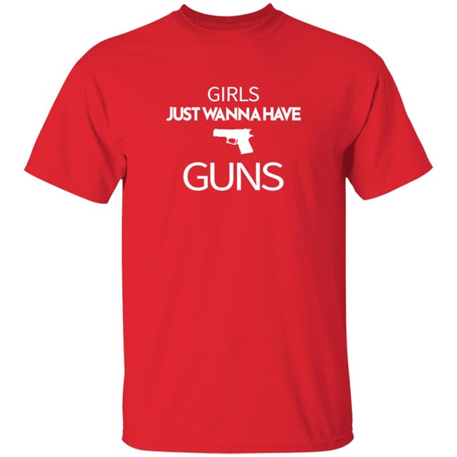 Elisha Cuthbert Girls Just Wanna Have Guns Shirt Elisha Cuthbert Girls Just Wanna Have Guns Shirt