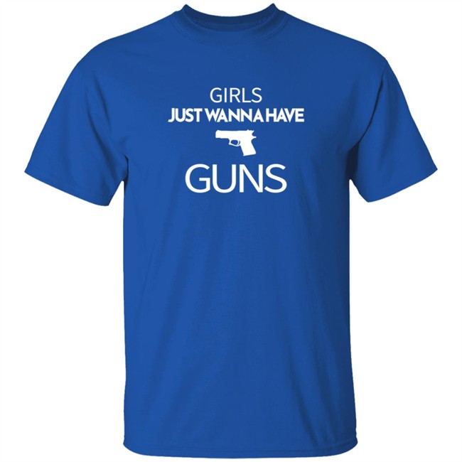 Elisha Cuthbert Girls Just Wanna Have Guns Shirt Elisha Cuthbert Girls Just Wanna Have Guns Shirt