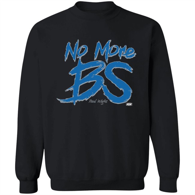 Wwe Merch No More BS Shirt Paul Wight Wwe Merch No More BS Shirt Paul Wight