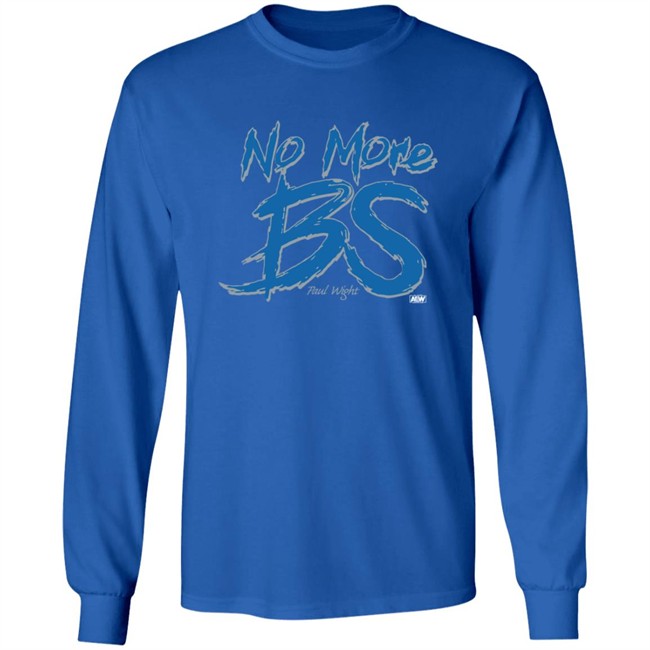 Wwe Merch No More BS Shirt Paul Wight Wwe Merch No More BS Shirt Paul Wight