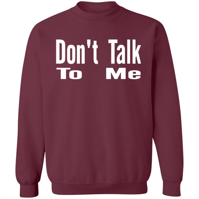 Caitlyn Jenner Dont Talk To Me Hoodie Caitlyn Jenner Dont Talk To Me Hoodie