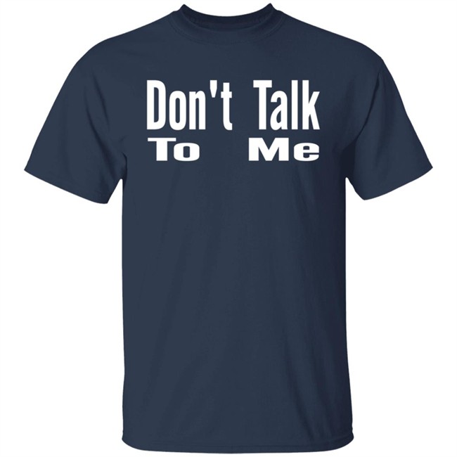 Caitlyn Jenner Dont Talk To Me Hoodie Caitlyn Jenner Dont Talk To Me Hoodie