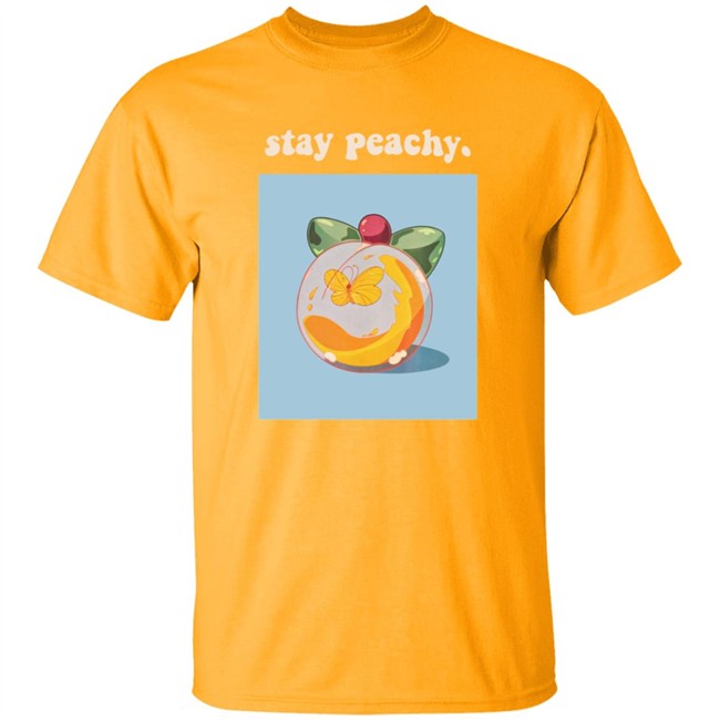 Stay Peachy Merch Shirt Stay Peachy Merch Shirt