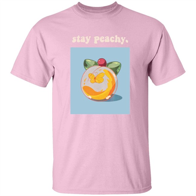 Stay Peachy Merch Shirt Stay Peachy Merch Shirt