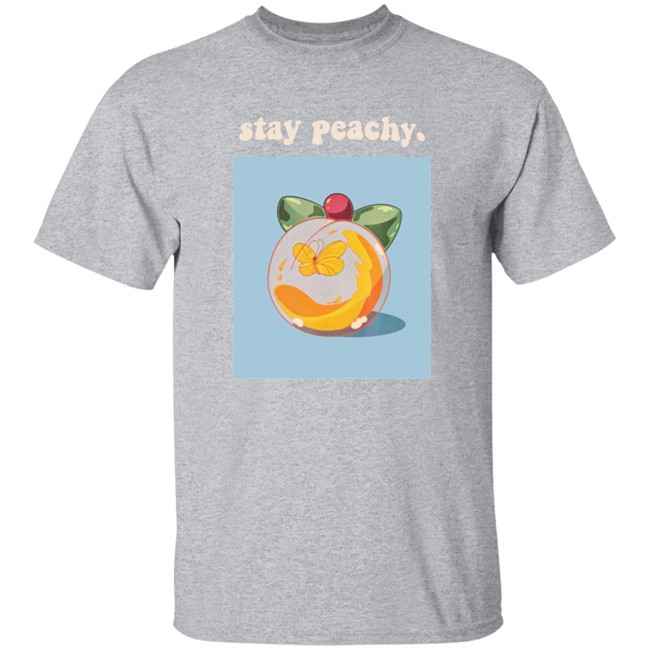Stay Peachy Merch Shirt Stay Peachy Merch Shirt