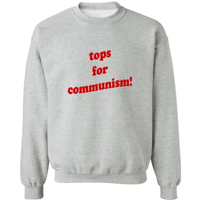 Tops For Communism Shirt Whosken Tops For Communism Shirt Whosken