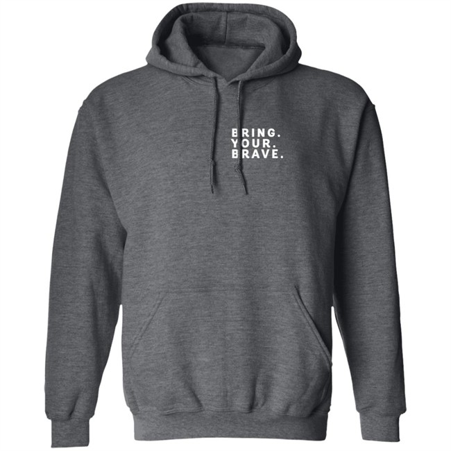 Dr Jody Shop Bring Your Brave Long Sleeve T Shirt Dr Jody Shop Bring Your Brave Long Sleeve T Shirt