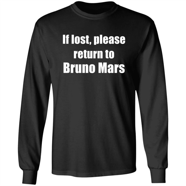 If Lost Please Return To Bruno Mars Shirt If Lost Please Return To Bruno Mars Shirt