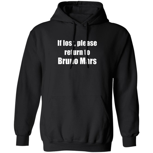 If Lost Please Return To Bruno Mars Shirt If Lost Please Return To Bruno Mars Shirt