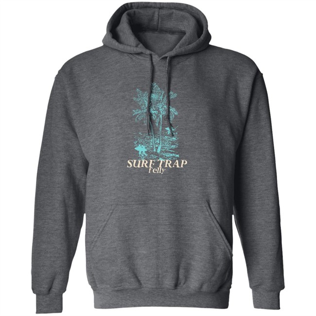 Felly Shop Merch Surf Trap Felly Tee Shirt Felly Shop Merch Surf Trap Felly Tee Shirt