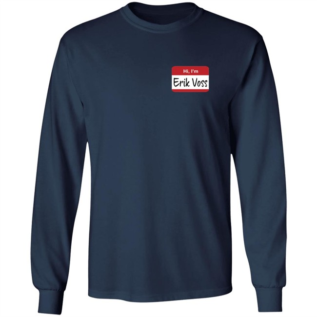 Epic Hero Shop Merch Hi Im Erik Voss T Shirt Epic Hero Shop Merch Hi Im Erik Voss T Shirt