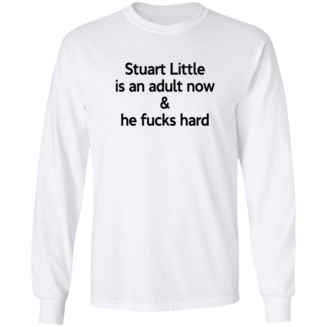 Stuart Little Is An Adult Now And He Fucks Hard Shirt Hammerfist3 Stuart Little Is An Adult Now And He Fucks Hard Shirt Hammerfist3