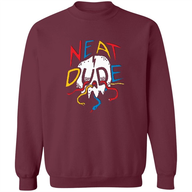 Neat Dude Merch Snake Skull Neat Dude SweatShirt Neat Dude Merch Snake Skull Neat Dude SweatShirt
