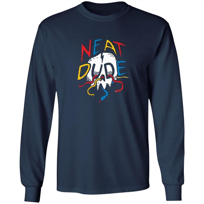 Neat Dude Merch Snake Skull Neat Dude SweatShirt Neat Dude Merch Snake Skull Neat Dude SweatShirt